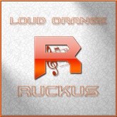 Loud Orange Ruckus