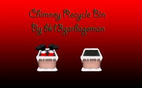 Chimney Recycle Bin