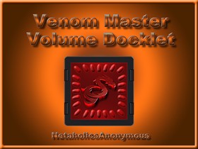 Venom Master Volume Docklet